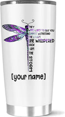 Personalized Purple Dragonfly Tumbler, Custom Name With She Whispered Back Quote, Home Travel Office Use, 20 Or Insulated, Tea Coffee Cup Mug, Gifts For Women Girl On Birthday
