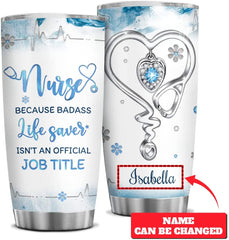 Personalized Nurse Tumbler Because Life Saver Isn't An Official Job Heartbeat Stethoscope Jewelry Drawing Style Vacuum Insulated Tumbler Nurse Day Christmas Graduation Nurse Appreciation Gift