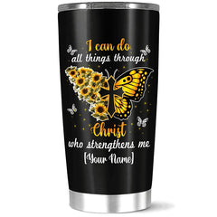Personalized Coffee Tumbler All Things Through Christ Who Strengthens Me, Custom Name Cross Sunflower Butterfly Insulated Cup, Gift For Family On Birthday, 20 Or Stainless Steel