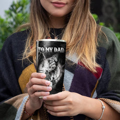 Dad Tumbler From Son, To My Dad Stainless Steel Tumbler, Best Dad Gifts From Son On Christmas, Thanksgiving, Fathers Day Presents From Son, Dad And Son Fathers Birthday Gifts Tumbler Cup