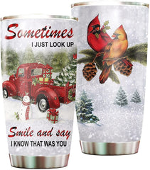 Cardinal Bird Christmas Tumbler, Sometimes I Just Look Up, Gift For Wife Tumbler Cup with Lid,Christmas Stainless Steel Double Wall Insulated Cups, Coffee Tumbler