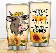 Just A Girl Who Loves Cows Coffee Mugs , Fun Cow Tumbler Cups with Lip Straw, Sunflower Vacuum Insulated Tumbler Travel Cups for Travel Work Sport