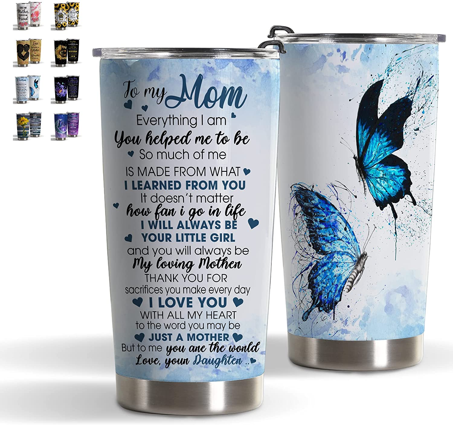 Mom Gift Tumbler From Daughter - Double Wall Vacuum Insulated Stainless Steel Tumbler Cup With Lid - Blue Butterfly Tumbler - Mothers Day, Christmas, Valentine, Birthday Gifts For Women