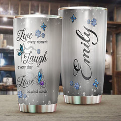 Live Laugh Love Tumbler, Butterfly Jewelry Style Personalized Stainless Steel Tumbler, Cute Butterfly Gift, Butterfly Lovers Gifts, Anniversary Present, Funny Tumbler Cup
