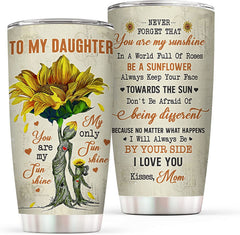 Daughter Gift from Mom - You Are My Sunshine , Insulated Stainless Steel Tumbler Coffee Mug - Valentines Day, Christmas, Wedding Day, Mother's Day, Birthday Gifts for Daughter from Mother