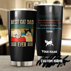 Best Cat Dad Ever Thanks For Being My Dad Personalized Tumbler-Cat Tumbler-Gift For Cat Lover-Cat Day Gift-Father'S Day Gift For Cat Daddy