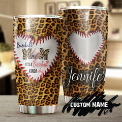 Baseball Mom It'S A Baseball Kinda Day Leopard Pattern Personalized Tumbler-Birthday Gift Christmas Gift Mother'S Day Gift For Baseball Mom