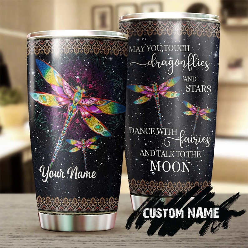 Dragonfly May You Touch Stars Talk To The Moon Mandala Personalized Tumbler-Birthday Gift Christmas Gift For Her For Him For Dragonfly Lover