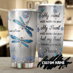 Dragonfly Jewelry My Heart Still Looks For You Memorial Gift Personalized Tumbler-Birthday Gift Christmas Gift For Her Him Dragonfly Lover