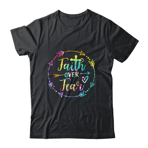 Faith Over Fear Arrow Cute Lettering Inspirational Christian T-Shirt Hoodie Sweatshirt Tank tops