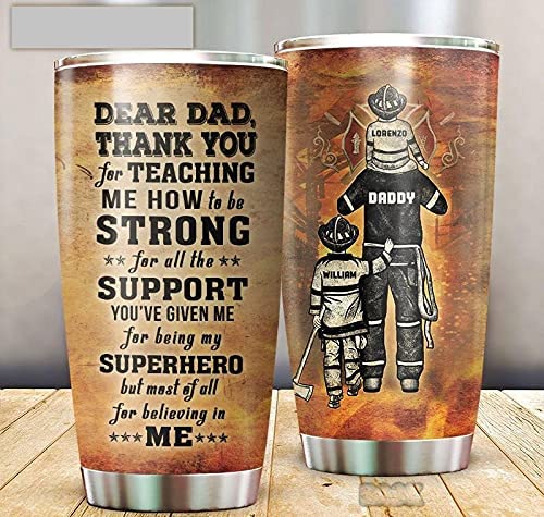 Personalized Firefighter Dad And Child Tumbler Cup, Thank You For Teaching Me To Be Strong Fathers Day Gift For Dad, Personalized Fathers Day Travel Mug, Multi 7