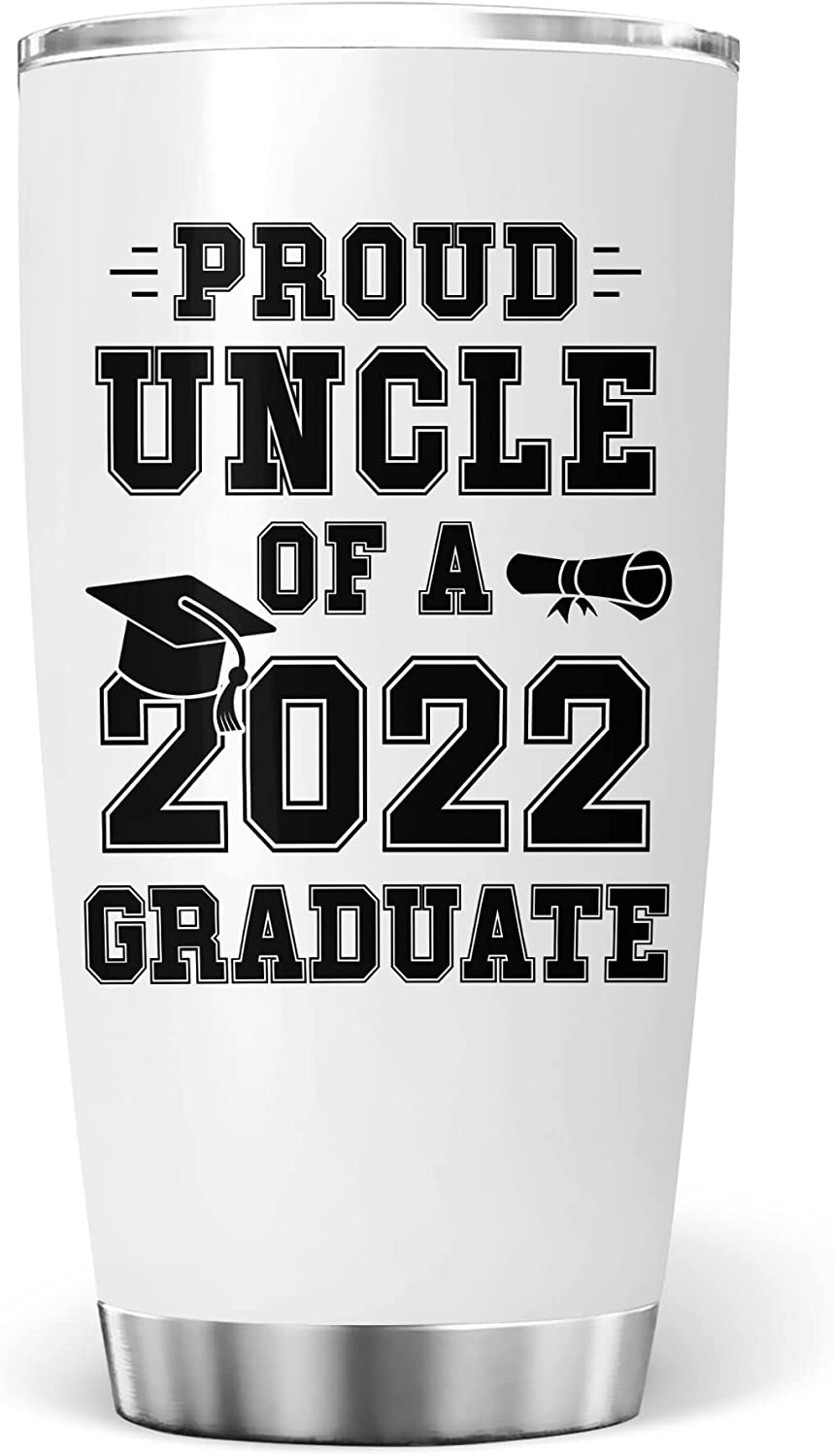 Uncle Tumbler, Proud Uncle of a Class of 2022 Graduate Tumbler Senior 22 Gift Coffee Travel Mug Cup Graduation Gifts for Him Her 2022 Tumbler Insulated Stainless Steel