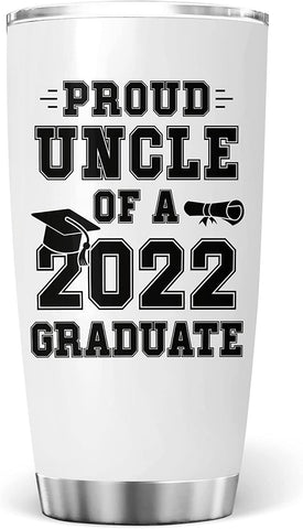 Uncle Tumbler, Proud Uncle of a Class of 2022 Graduate Tumbler Senior 22 Gift Coffee Travel Mug Cup Graduation Gifts for Him Her 2022 Tumbler Insulated Stainless Steel