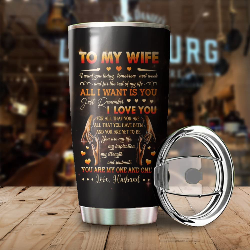 Wife Tumbler, Personalized Valentine Tumbler to My Wife, Gift from Husband The Day I Met You, I Want is You, Vacuum Stainless Steel Travel Cup with Lid, Custom Gifts