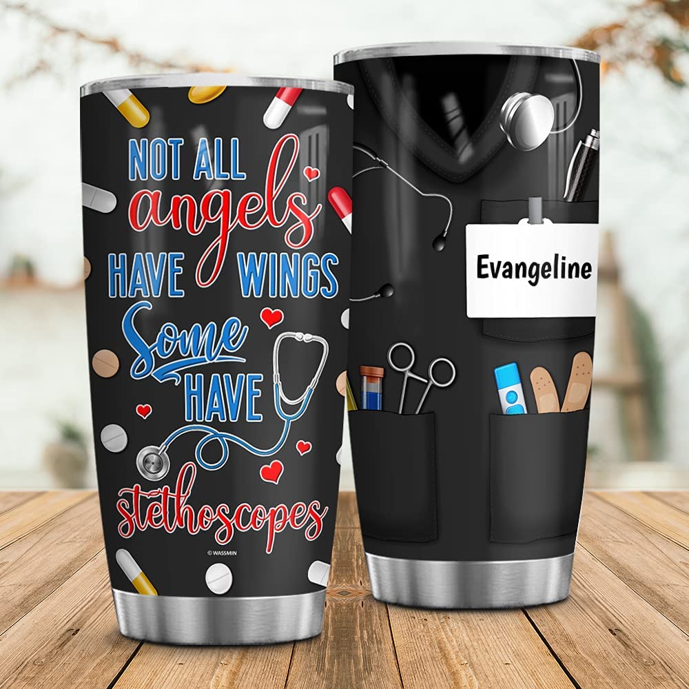 Personalized Not All Angels Have Wings Some Have Stethoscopes Tumbler Cup With Lid Stethoscope Double Wall Vacuum Insulated Travel Coffee Mug Birthday Christmas Gifts Nurse Week