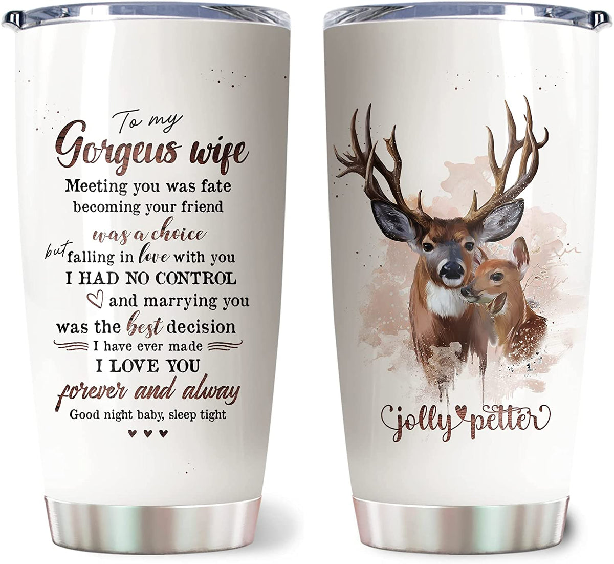 Wife Tumbler, Deer Tumbler To My Gorgeous Wife Custom Name, I Love You Personalized Tumbler, Best Present For Anniversary Birthday Mothers Day, Stainless Steel Tumbler With Lid