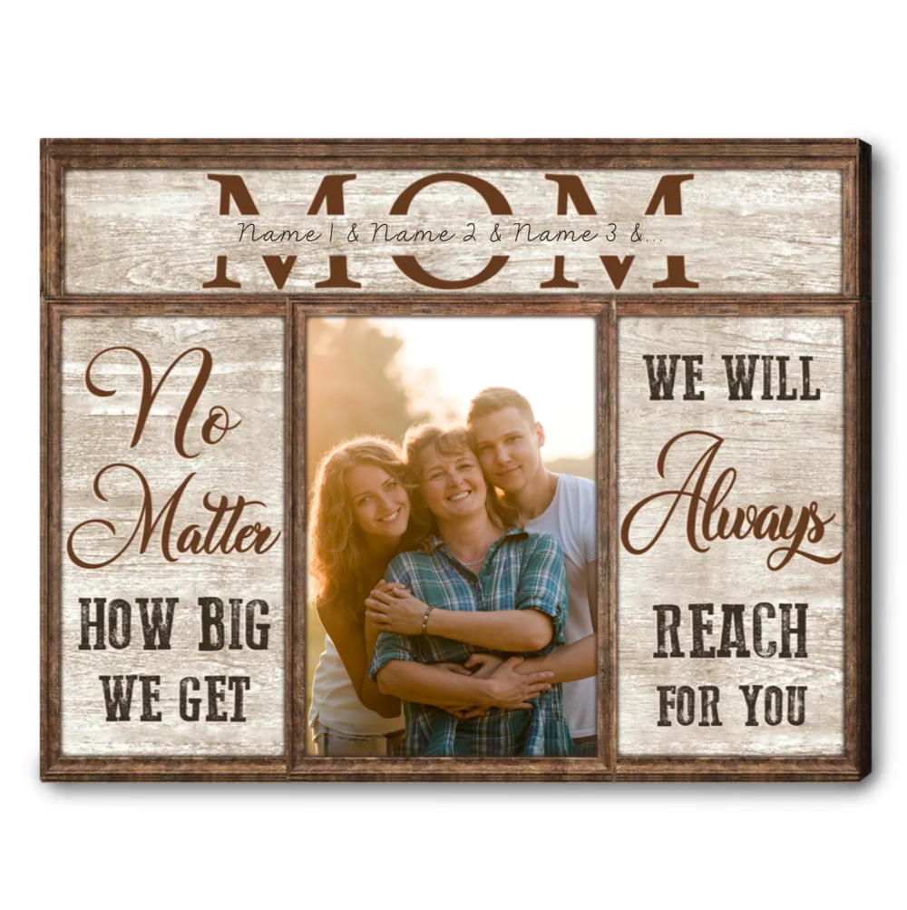 We Will reach For You Mom Canvas Wall Art, Mother's Day Gift From Daughters Sons Kids, Home Wall Decoration