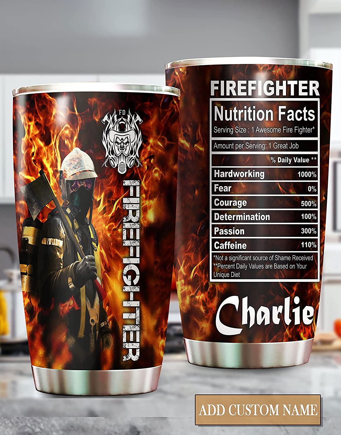 Firefighter Nutrition Facts Tumbler, Personalized Name Tumbler, Haradworking Person Tumbler, Gifts For Volunteer Fireman, Firefighting Presents, Firehouses Gifts, Patriotic EMT Gifts