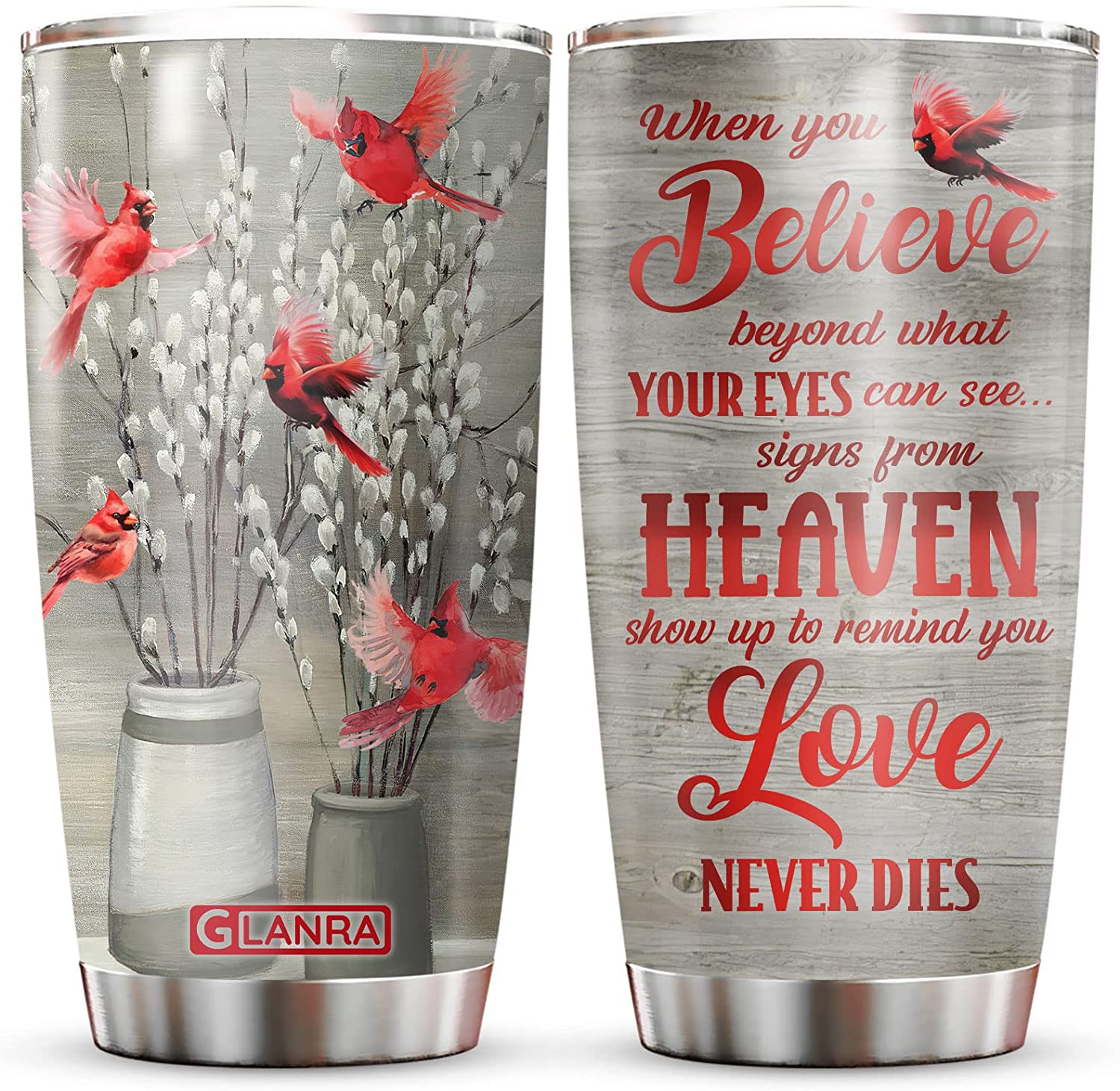 When You Believe What Your Eyes Can See Cardinal Tumbler With Lid, Red Bird in Heaven Memorials Stainless Steel Vacuum Insulated Coffee Tumbler Memories Gifts For Family