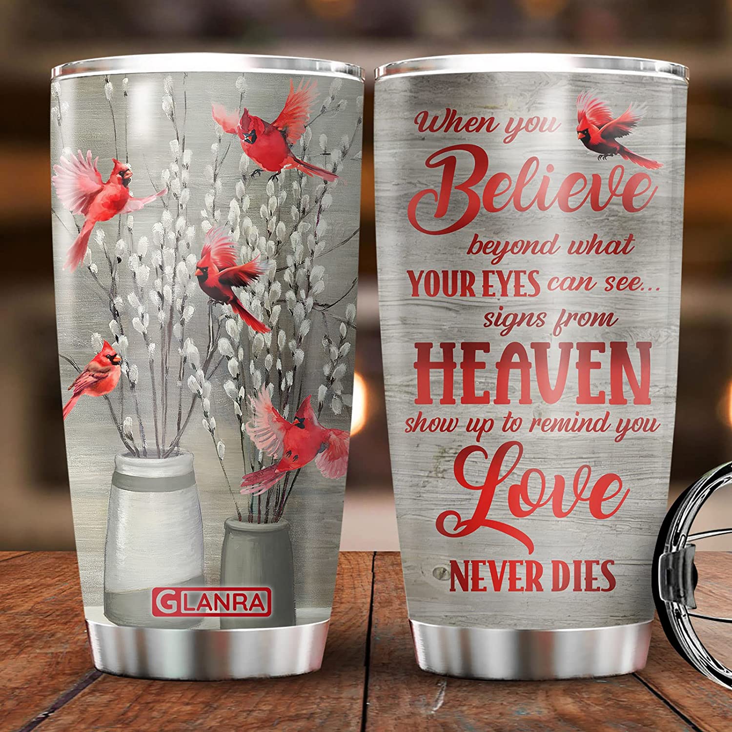 When You Believe What Your Eyes Can See Cardinal Tumbler With Lid, Red Bird in Heaven Memorials Stainless Steel Vacuum Insulated Coffee Tumbler Memories Gifts For Family