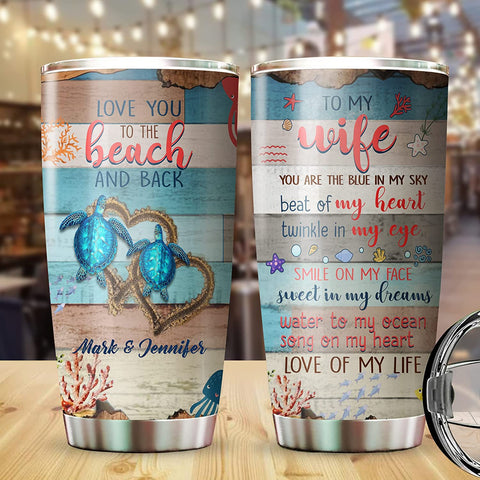 Wife Tumbler, Personalized To My Wife Beach Turtal Couple Stainless Steel Tumbler - Love Beach Tumbler For Couple - Gift For Her - Gift For Him