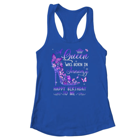 A Queen Was Born In January Cute Birthday Girls Women T-Shirt Hoodie Sweatshirt Tank tops