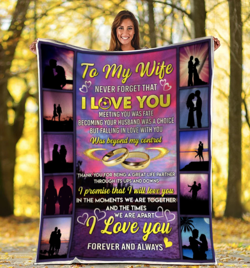 To My Wife Never Forget That I Love You, I Promise That I Will Love You Fleece Blanket