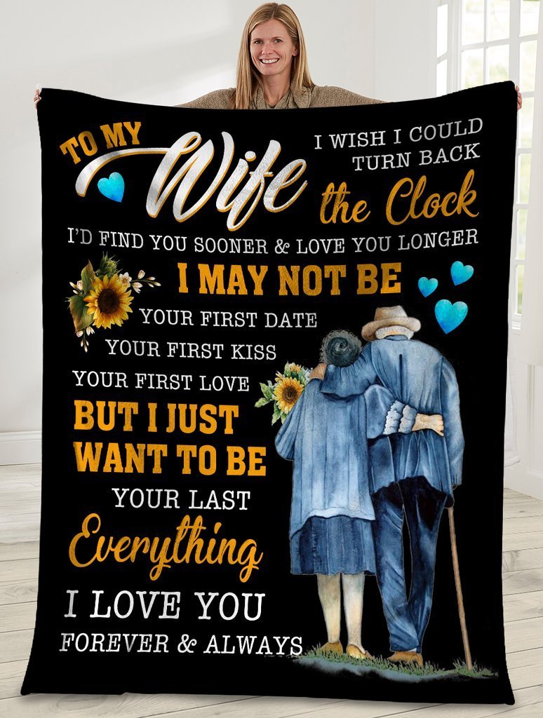 To My Wife I Wish I Could Turn Back The Clock Husband And Wife Sunflower Old Couple Sherpa Blanket