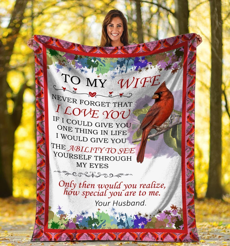 To My Wife Never Forget That I Love You Red Cardinal Bird Fleece Blanket