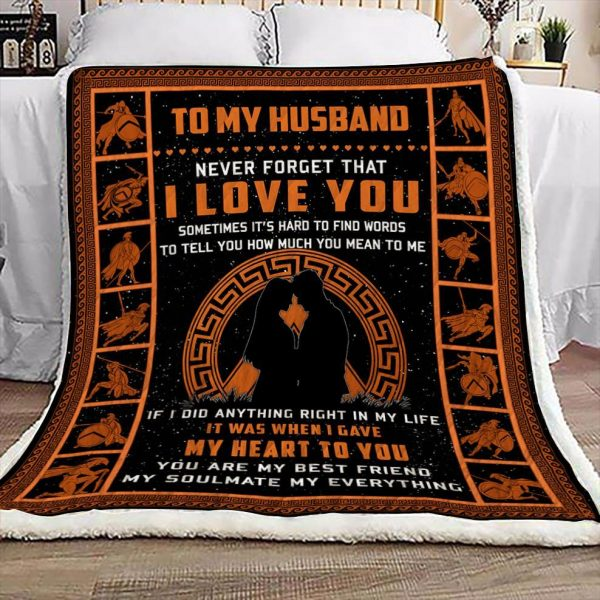 To My Husband Never Forget That I Love You, You Are My Soulmate My Everything Sherpa Blanket