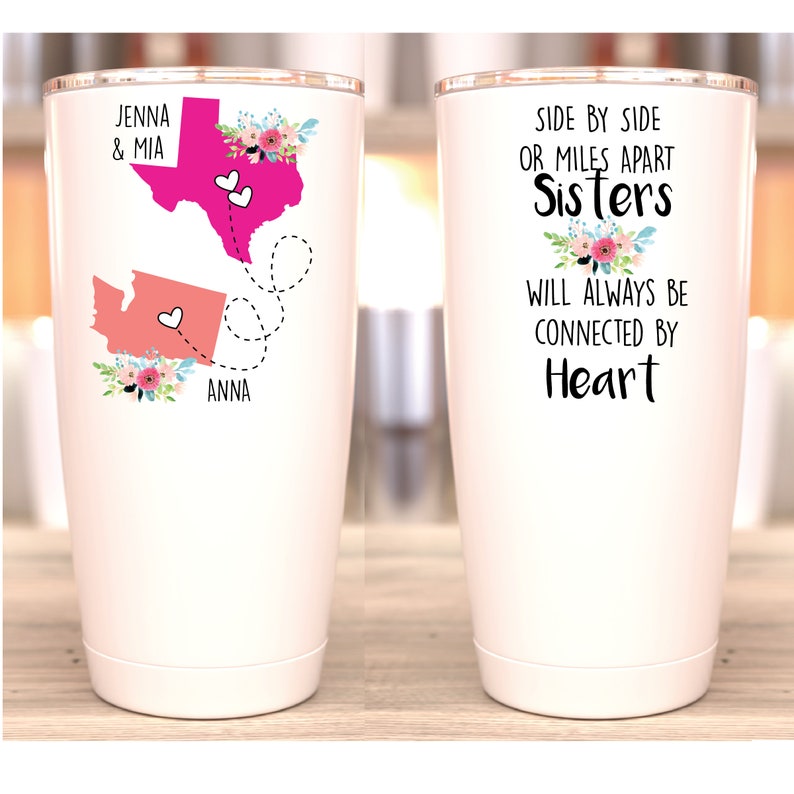 Besties Tumbler, Sisters Gift, Side by Side Sisters at Heart, Custom Sister Cup, Personalized Tumbler for Sister, Long Distance Gift