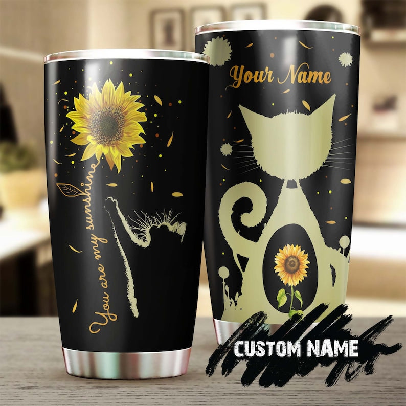 Cat Sunflowers You Are My Sunshine Personalized Tumbler-Cat Tumbler-Sunflower Gift For Cat Mom Cat Dad- Gift For Cat Lover-Cat Day Gift