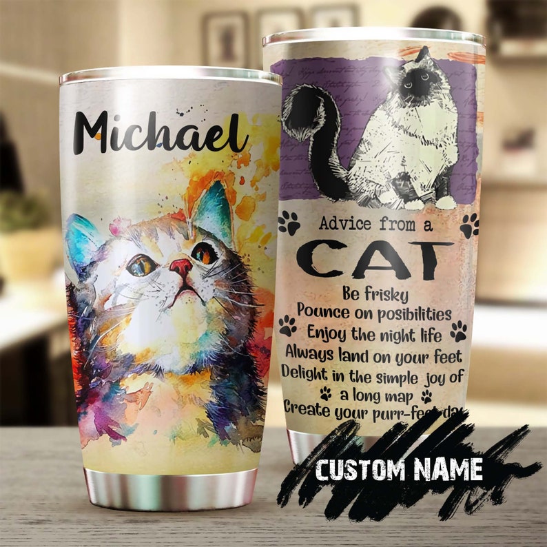 Advice From A Cat Watercolor Cat Personalized Tumbler-Cat Tumbler- Gift For Cat Mom Cat Dad- Gift For Cat Lover-Cat Day Gift