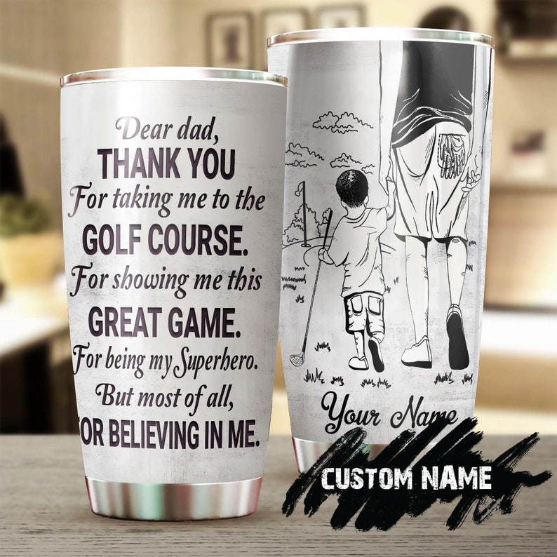 Golf Daddy And Baby Son Thanks For Believing Personalized Tumbler-Birthday Gift Christmas Gift Father'S Day Gift For Golf Dad From Son