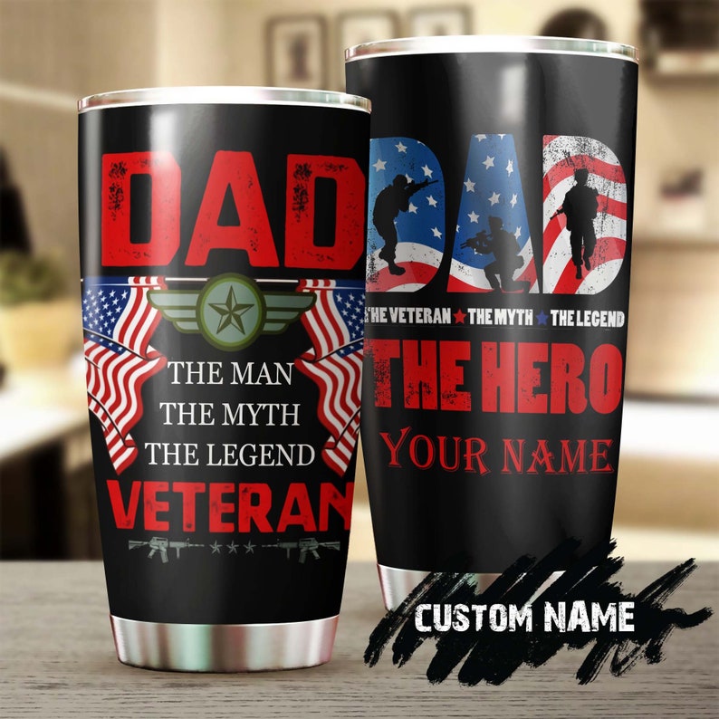 Veteran Dad The Myth The Man The Legend Tumbler-Birthday Gift Christmas Gift Father'S Day Gift For Dad From Son From Daughter