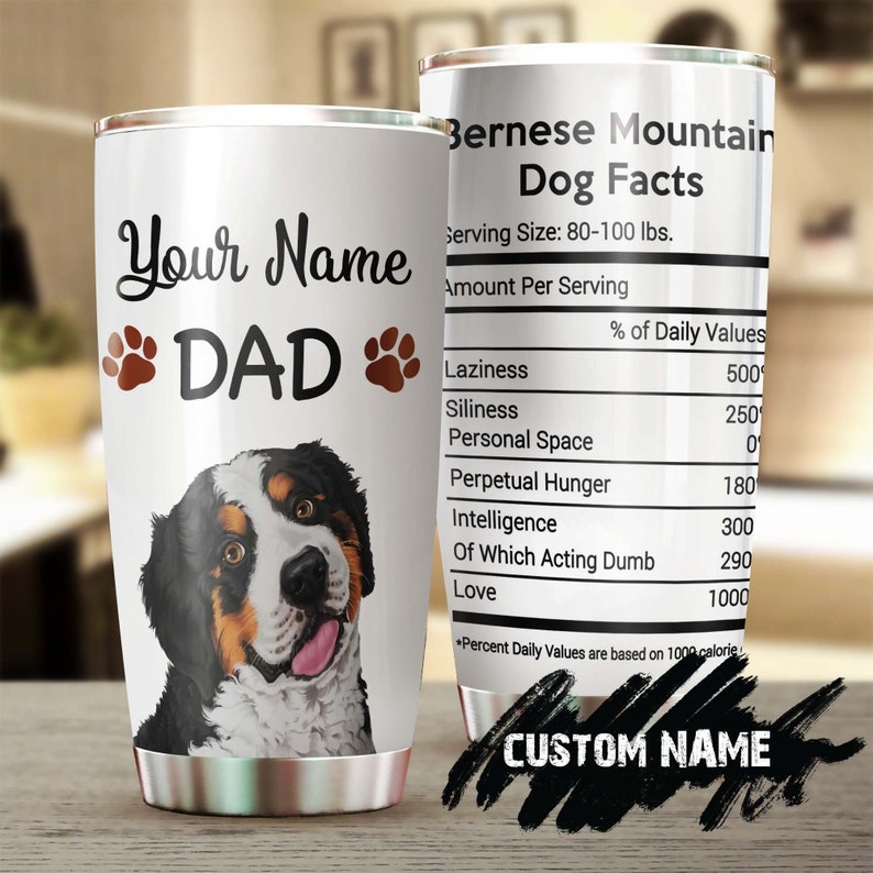 Bernese Mountain Dad Fun Facts Personalized Tumbler- Father'S Day Gift For Bernese Mountain Dog Dad-Gift For Gift For Mountain Dog Lover